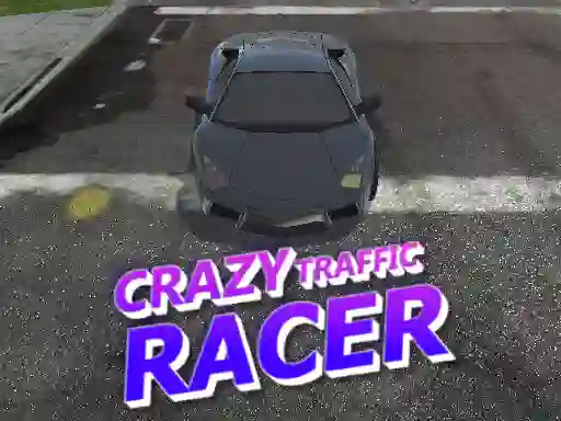 Játék Crazy Traffic Racer online