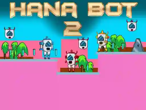 Játék Hana Bot 2 online