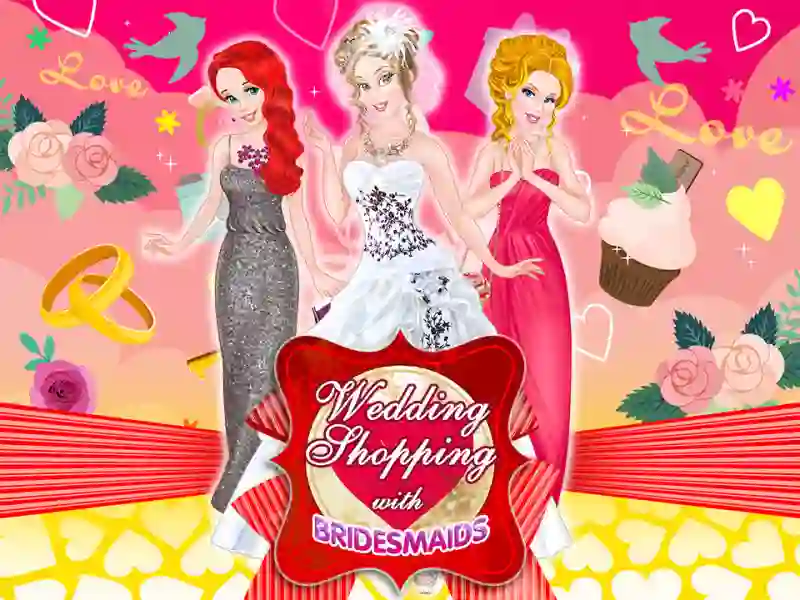 Játék Wedding Shopping with Bridesmaids online