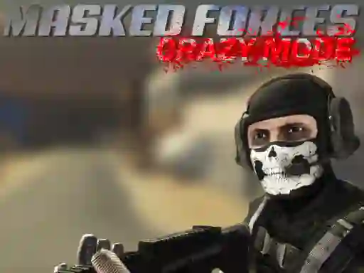 Játék Masked Forces Crazy Mode online