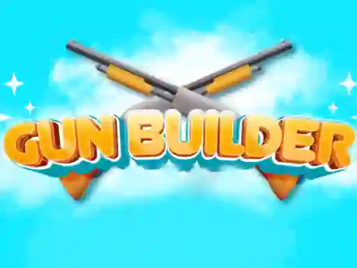 Játék Gun Builder online