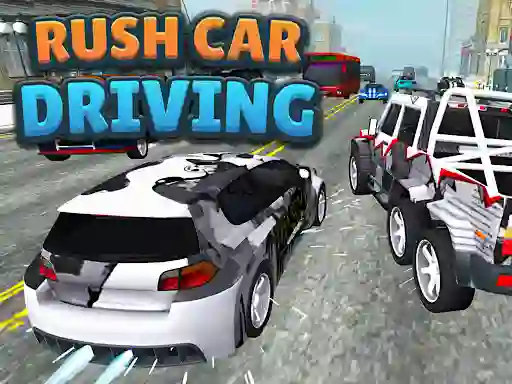 Játék Rush Car Driving online