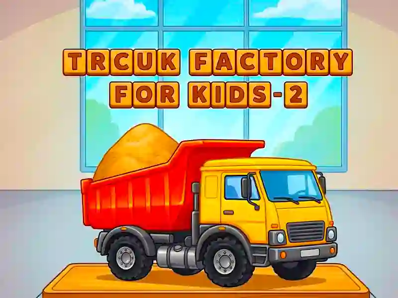 Játék Trcuk Factory For Kids 2 online