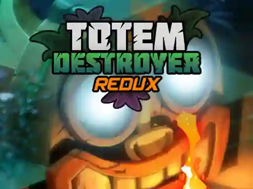 Játék Totem Destroyer Redux online