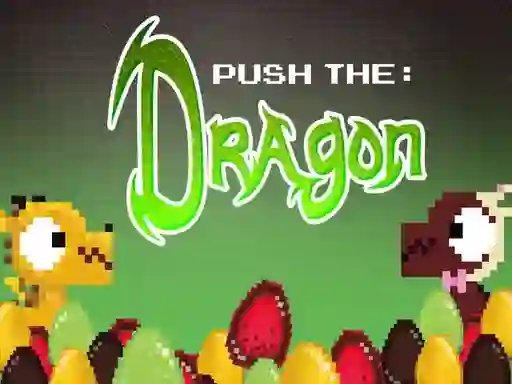 Játék Push the Dragon online