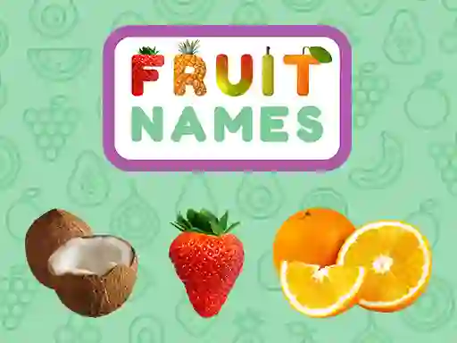 Játék Fruit Names online
