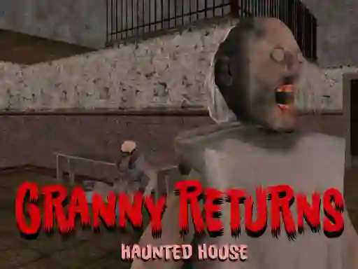 Játék Granny Returns Haunted House online