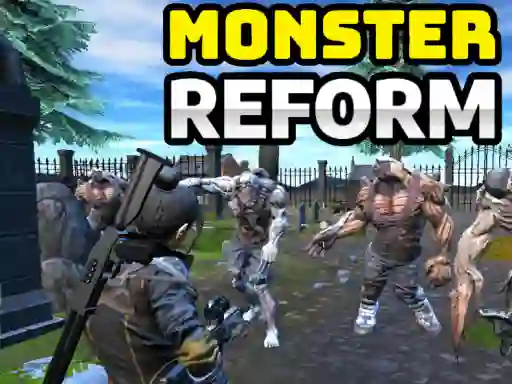 Játék Monster Reform online