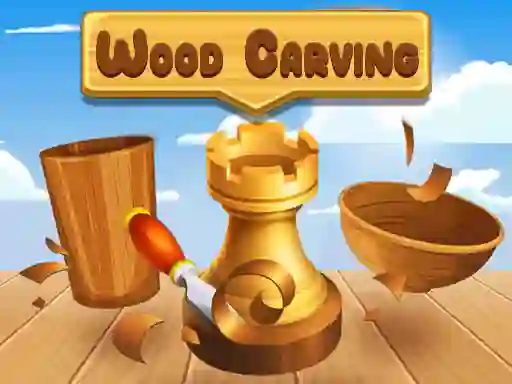 Játék Wood Carving online