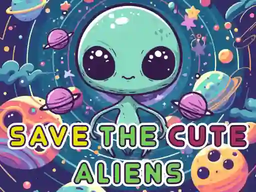 Játék Save The Cute Aliens online