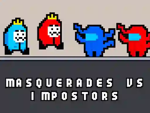 Játék Masquerades vs impostors online