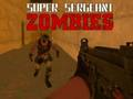 Játék Zombik szuper őrmester  online
