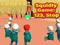 Játék Squidly játék: 123, Stop  online