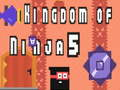 Játék Ninja királysága 5  online