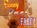 Játék Vicces Fast Fart  online