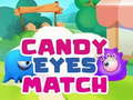 Játék Candy Eyes Match online