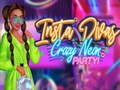 Játék Insta Divas Crazy Neon Party online