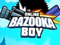 Játék Bazooka fiú online online