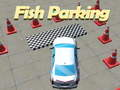Játék Fish Parkoló  online
