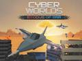 Játék Cyber Worlds: A háború kivonulása online