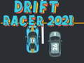 Játék Drift Racer 2021 online