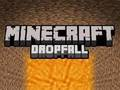 Játék Minecraft Dropfall online
