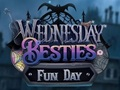 Játék Szerda Besties Fun Day  online