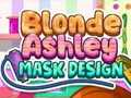Játék Szőke Ashley maszk design  online