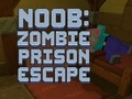 Játék Noob: Zombie börtön menekülés online