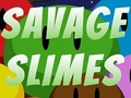 Játék Savage Slimes online