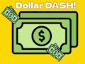 Játék Dollár Dash! online