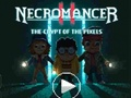 Játék Necromancer II: A pixelek kriptája  online