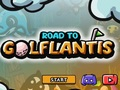 Játék Út a Golflantis felé  online