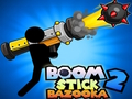 Játék Boom Stick bazooka online