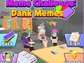 Játék Mém kihívás: Dank mémek  online