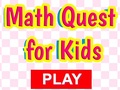 Játék Math Quest gyerekeknek  online