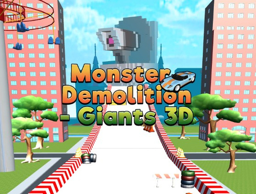 Játék Monster Remolition Giants 3D  online