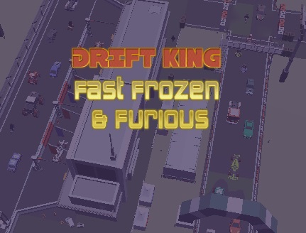 Játék Drift King Gyors fagyasztott és dühös  online