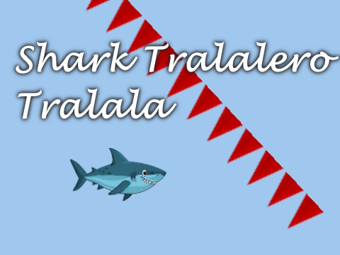 Játék Shark Tralalero Tralala  online